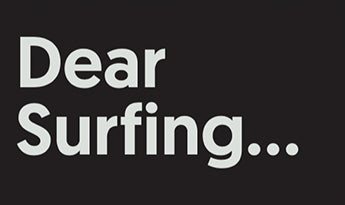 Dear Surfing...